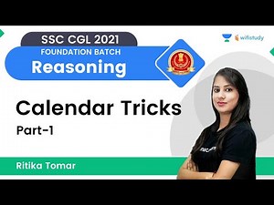 Calendar Tricks | Part-1 | Reasoning | SSC CGL 2021 Exams | wifistudy | Ritika Tomar