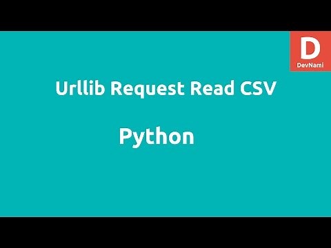 Python Urllib request Read CSV