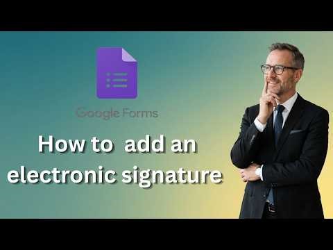 How to add an electronic signature in google forms (Latest Update)