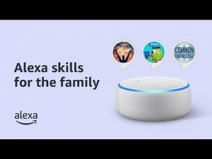 Alexa Skills for the Family | Amazon Echo