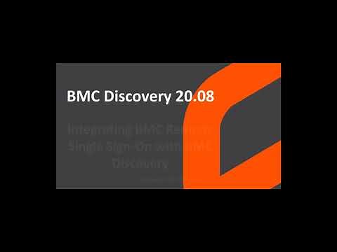 Integrating BMC Remedy Single Sign-On with BMC Discovery 20.08
