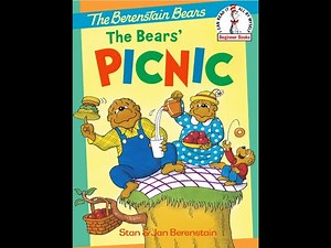The Berenstain Bears the bears picnic