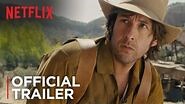 The Ridiculous 6 Official Trailer HD Netflix