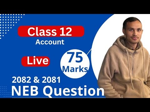 Class 12 Account NEB Board Exam Paper Solution // Live Class