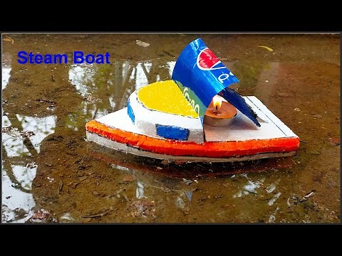How to Make a Steam Boat at home || Making Steamboat using Steam Power