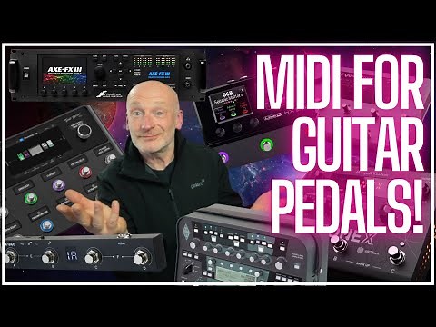 GUITARIST GUIDE to MIDI How to Control your Pedals!