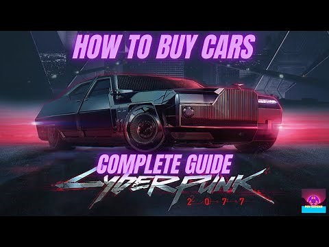 Cyberpunk 2077 - How To Buy Cars - Complete Guide