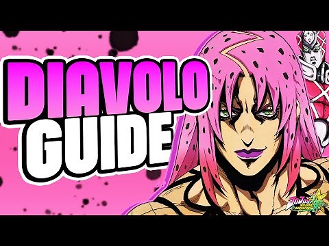 Jojo All Star Battle R Diavolo Guide
