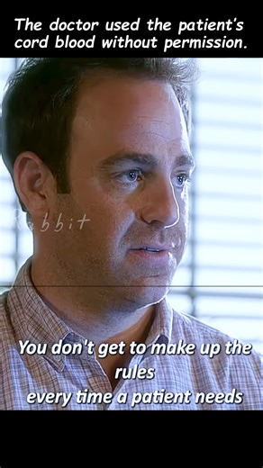 The doctor used the patient’s cord blood without permission. #medical #movie #short | R_A