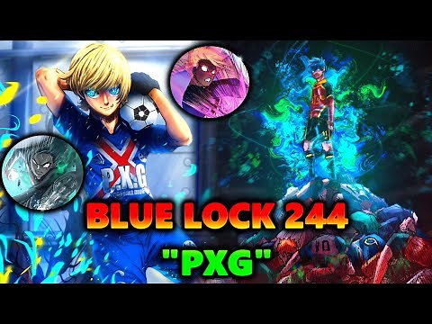 Charles Chevalier | PXG's HEART for Rin x Shidou | Blue Lock 244 Overview | Blue Lock Manga