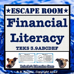 Financial Literacy Escape Room Game (Digital or Paper) MATH TEKS 3.9ABCDEF