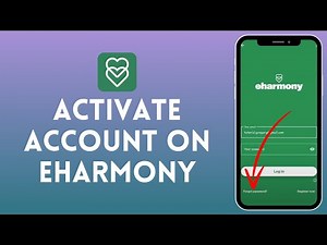 How to Activate Your Account on eHarmony | Get Started on eHarmony 2024?