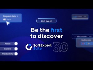 SoftExpert Suite 3.0 launch