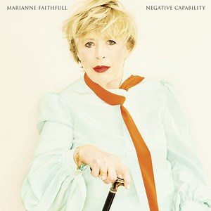 Marianne Faithfull: Negative Capability - Louder Than War