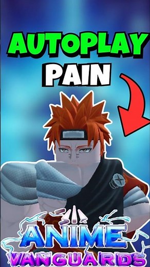 [FULL GUIDE] How to AUTOPLAY Farm PAIN in Anime Vanguards New Update 12!
