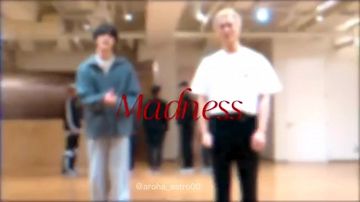 MADNESS Dance Practice de ASTRO con amor