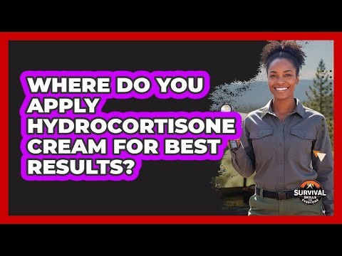 Where Do You Apply Hydrocortisone Cream for Best Results?