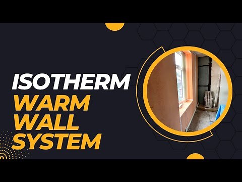 The Isotherm Thermal Warm Wall System, What Is It?
