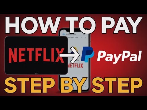 How to Pay for Netflix with PayPal in the USA - Netflix PayPal Tutorial 2025