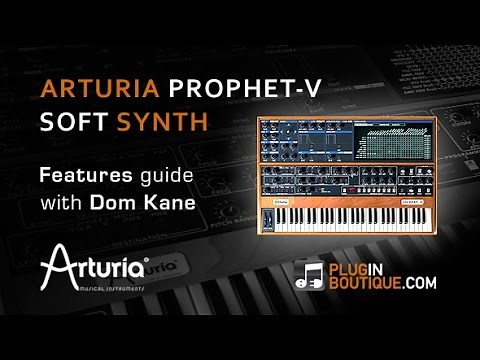 Arturia Prophet V - Overview