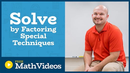 Master solving a quadratic equation using special factoring techniques