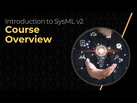 Introduction to SysML v2 — Ansys Course Overview
