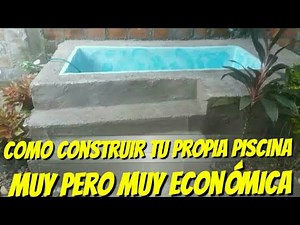 COMO HACER TU PROPIA PISCINA (MUY PERO MUY BARATA) como hacer tu propia alberca 🚄