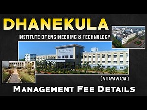 DHANEKULA INSTITUTE OF ENGINEERING AND TECHNOLOGY Management Fee Details | Ap Eamcet | YoursMedia