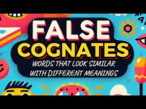 20 Common False Cognates in Spanish and English That Every Interpreter Must Know! | False Cognates