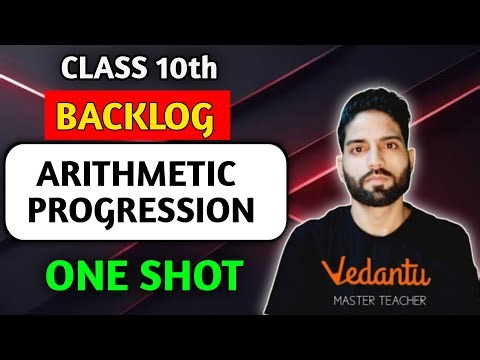 🔥 Class 10 Backlog Series | Arithmetic Progression Made Easy | CBSE Final Exam 2026 Revision