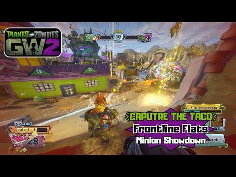 PvZ GW 2 |《CAPUTRE THE TACO》Frontline Flats | Minion Showdown
