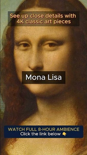 Mona Lisa by Leonardo da Vinci | 8hr 4K Art Screensaver 🎨 #DaVinci #FrameTV #4KArt