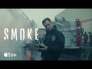 Smoke — Official Trailer - Apple TV+