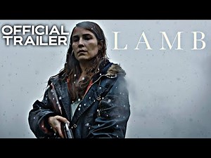 Lamb | Official Trailer | HD | 2021 | Horror-Drama