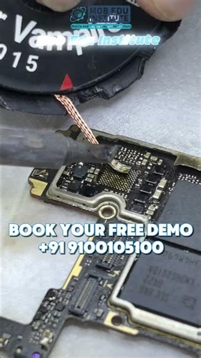 Best Mobile Repairing Institute in Delhi Book Your Free Demo +91 9100105100