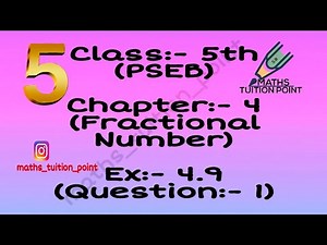 Class:-5th(pseb) ex:-4.9(Ques.:-1)