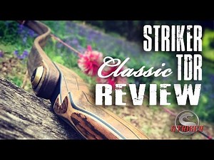 Striker Classic TDR Bow Review