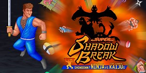 Super Shadow Break : Showdown! NINJA VS The Three KAIJUs
