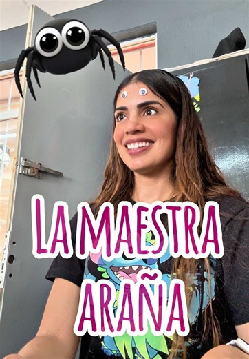 La maestra araña 🕷️ 4 ojos 👀 👀 😂 #maestramieldemaple #niños #Funny #humor #fyp