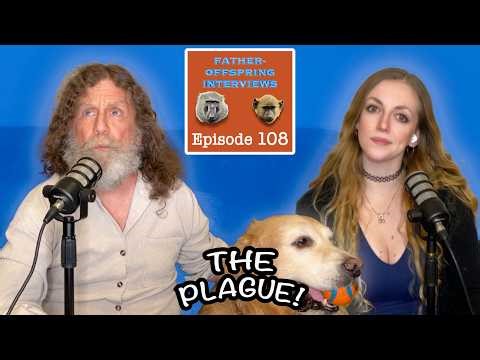 Hurricane Births, Black Plague, Too Much PFC | Robert Sapolsky Father-Offspring Interviews