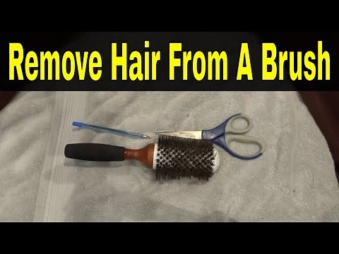 How To Remove Hair From A Brush-Tutorial For Cleaning A Hairbrush