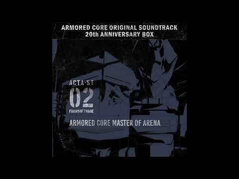 ARMORED CORE MASTER OF ARENA - Disc 02 | ARMORED CORE OST 20th ANNIVERSARY BOX
