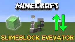 Slimeblock Elevator (UP &amp; DOWN) Minecraft Map