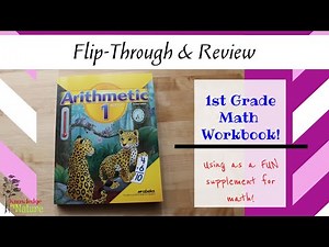 ABEKA ARITHMETIC LEVEL 1 WORKBOOK || FLIP-THROUGH & REVIEW|| FIRST GRADE MATH | 1ST GRADE HOMESCHOOL