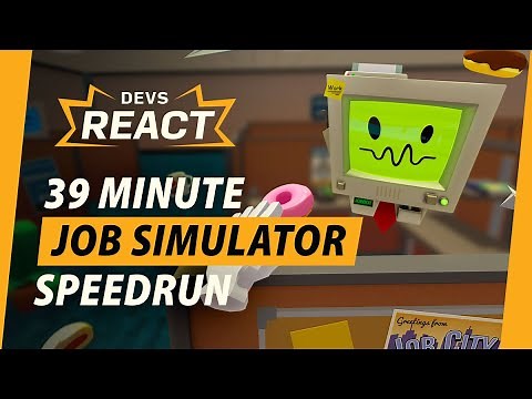 Job Simulator Developers React to 39 Minute Speedrun