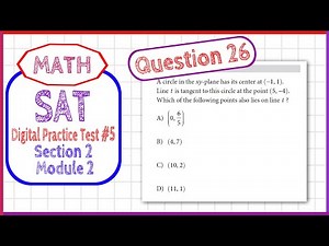 Question 26 in SAT Digital Practice Test #5, MATH Section 2 Module 2