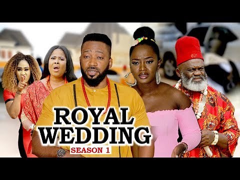 ROYAL WEDDING (SEASON 1) - 2020 LATEST NIGERIAN NOLLYWOOD MOVIES