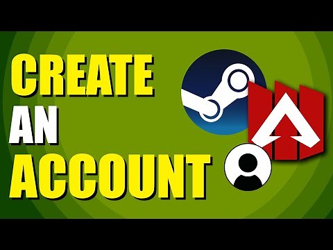 How To Create An Account On Apex Legends PC Steam (Quick & Easy)