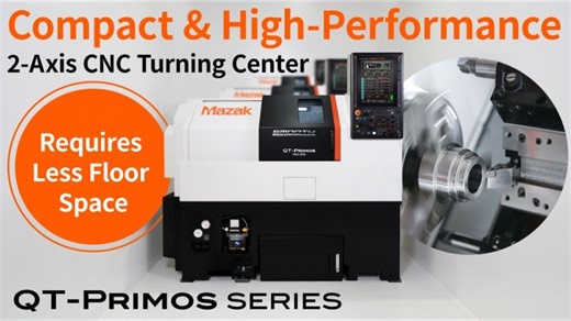 Compact, high-performance 2-axis CNC turning center QT-PRIMOS series | Yamazaki Mazak Corporation
