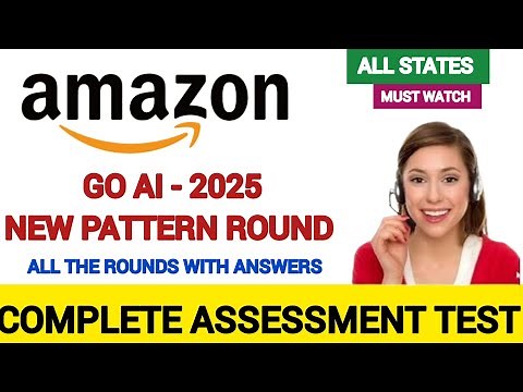 Amazon GO AI Associate - New Pattern Round | 2025 | Complete Assessment Test | Must Watch
